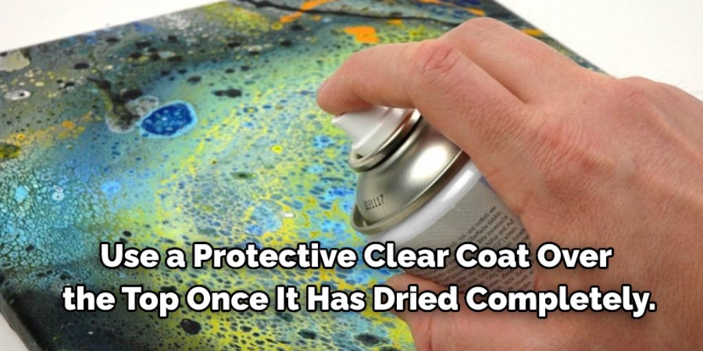 Seal the Acrylic Paint with a Clear Coat
