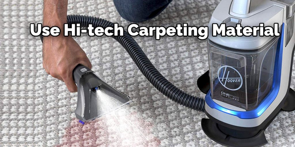  Use Hi-tech Carpeting Material