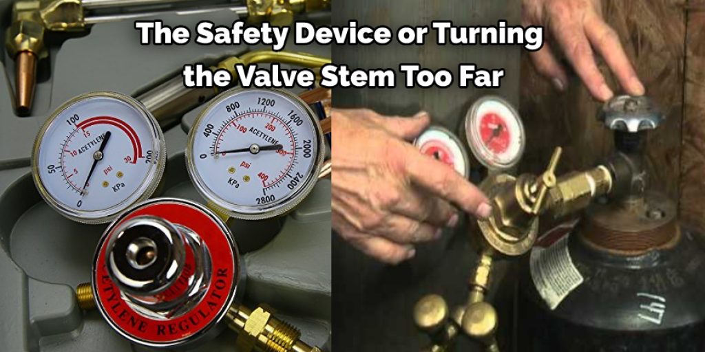  The Safety Device or Turning   the Valve Stem Too Far