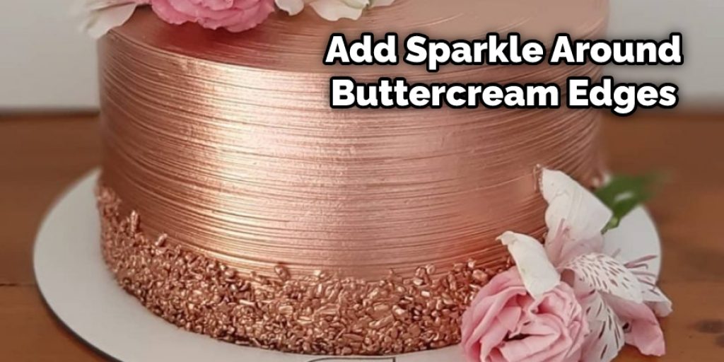 Add Sparkle Around Buttercream Edges
