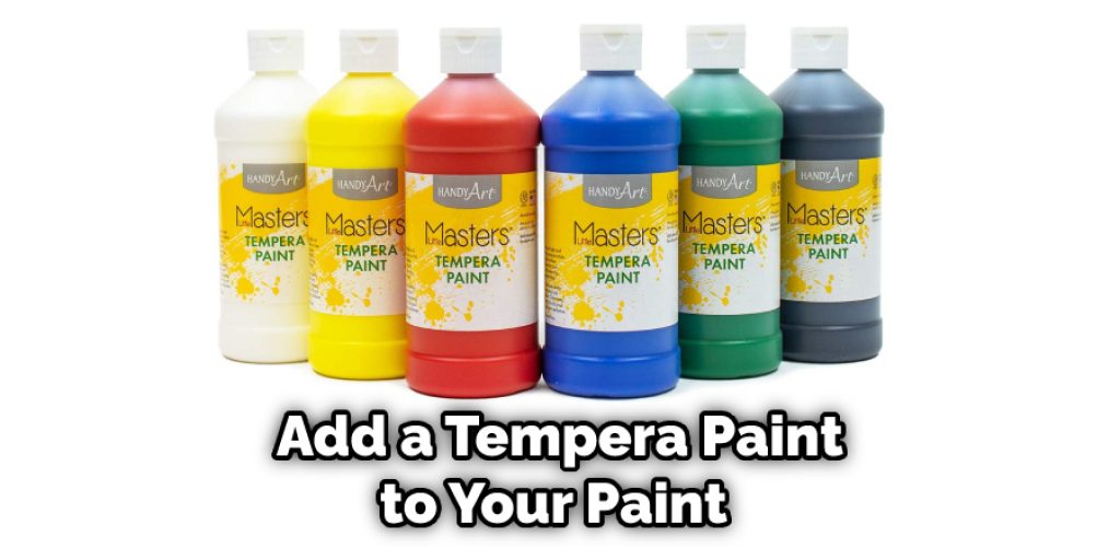 using Tempera paint