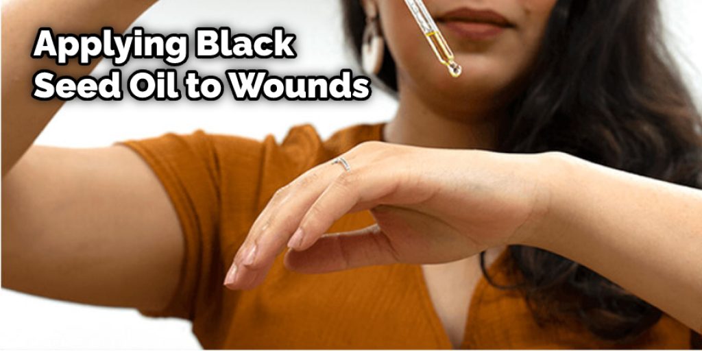 Applying Black Seed Oil to Wounds