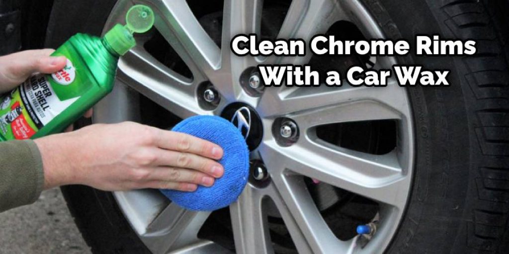 Clean Chrome Rims With a Car Wax