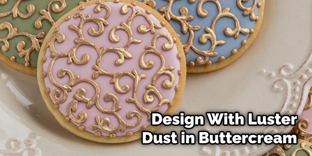 Design With Luster Dust in Buttercream