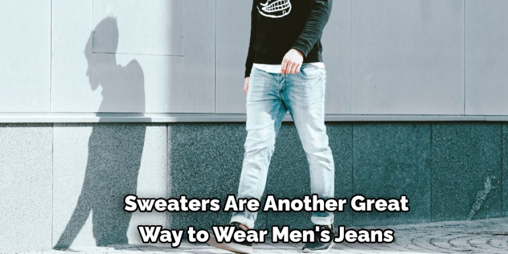  Sweaters Are Another Great  Way to Wear Men's Jeans