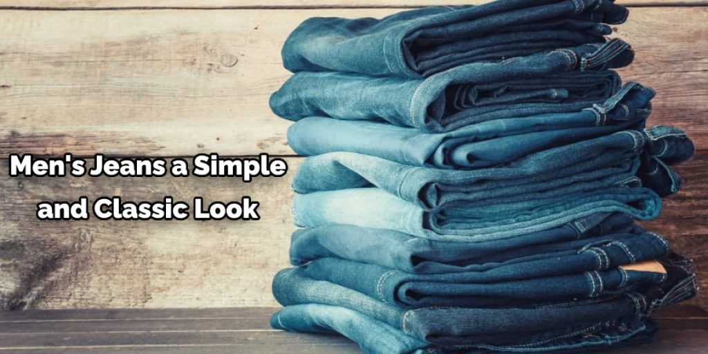  Men's Jeans a Simple  and Classic Look