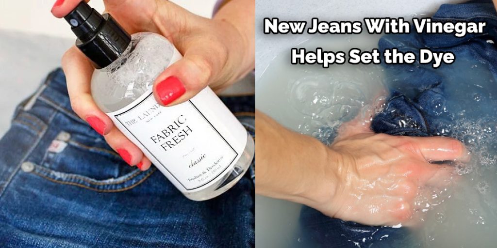  New Jeans With Vinegar  Helps Set the Dye 