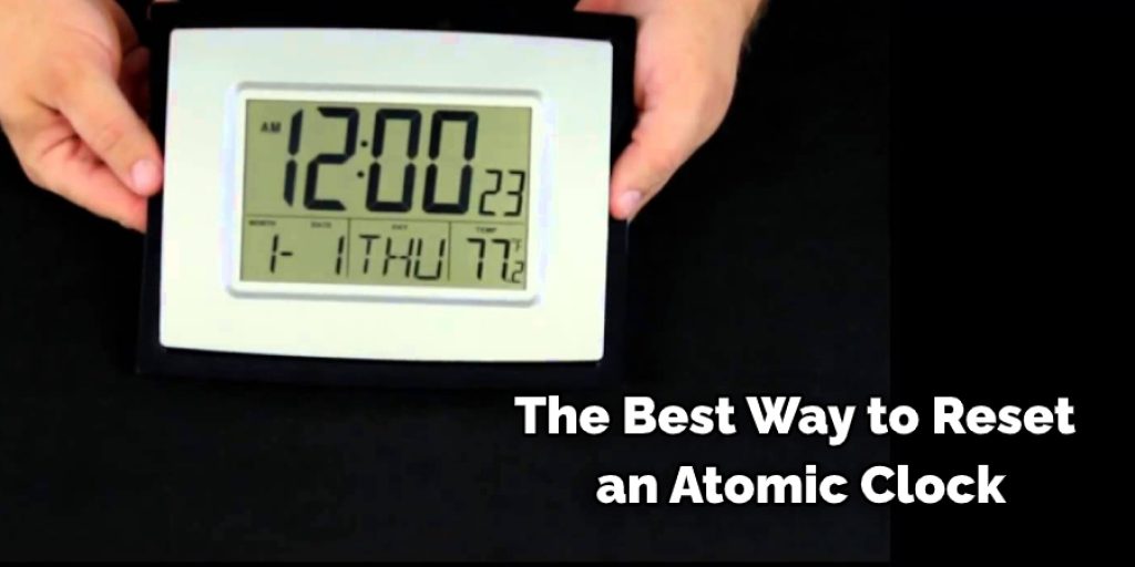 The Best Way to Reset  an Atomic Clock