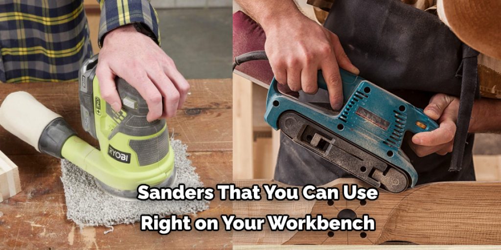  Sanders That You Can Use  Right on Your Workbench