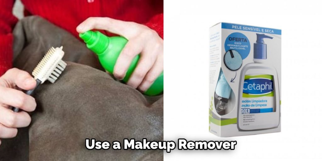  Use a Makeup Remover