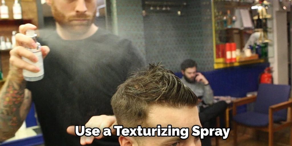 Use a Texturizing Spray
