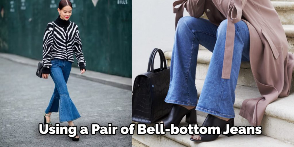 using a pair of bell-bottom jeans