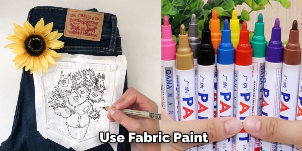 Use Fabric Paint 