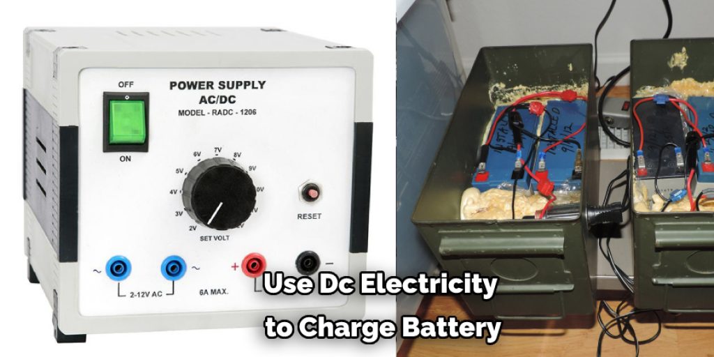 Use Dc Electricity  to Charge Battery
