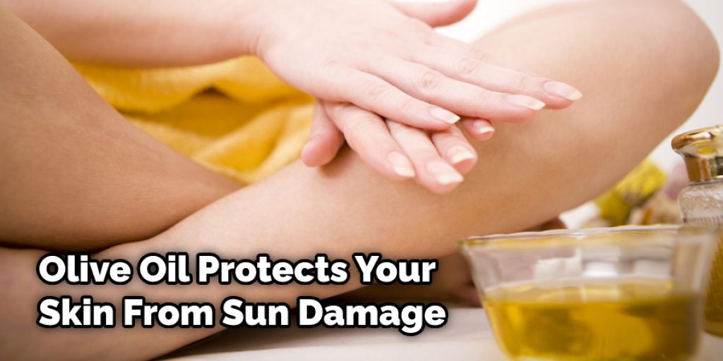 Olive Oil Protects Your Skin From Sun Damage