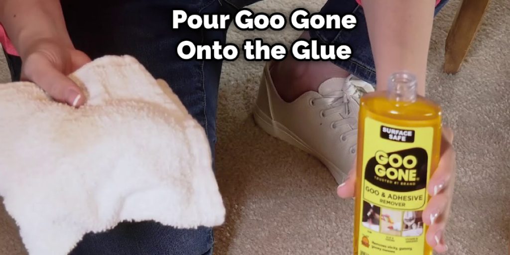 Pour Goo Gone Onto the Glue