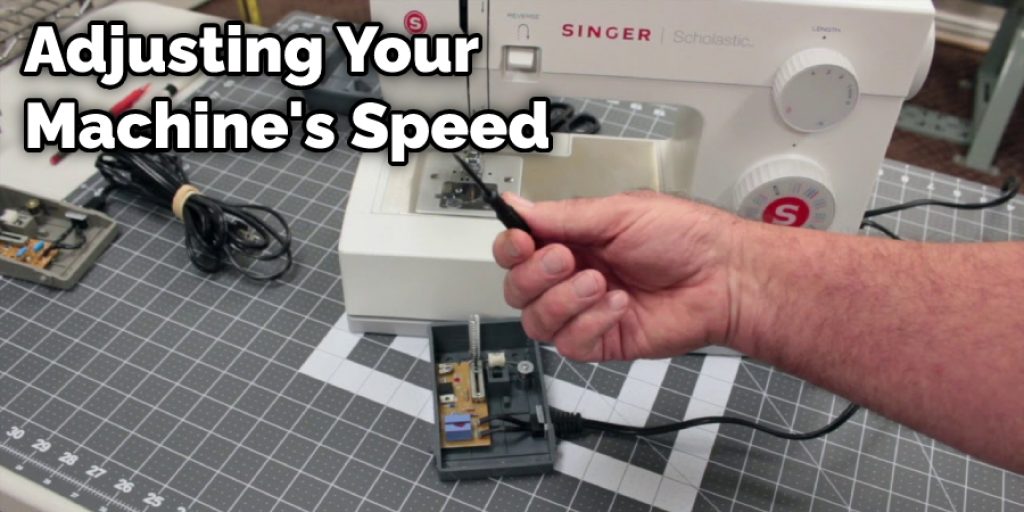 Adjusting Your Machine's Speed 