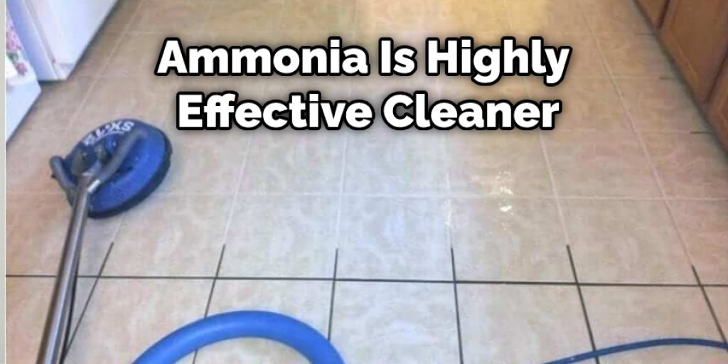 Ammonia Is Highly Effective Cleaner