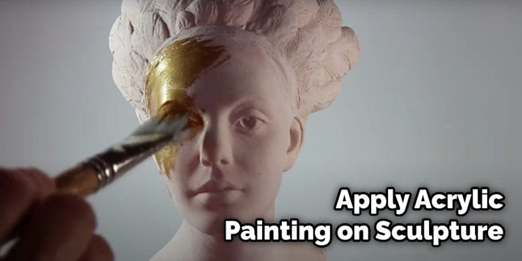 Apply Acrylic Painting on Sculpture