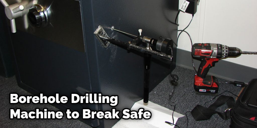 Borehole Drilling Machine to Break Safe