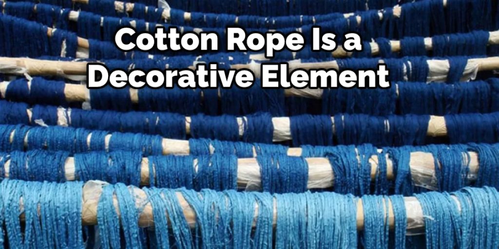 Cotton Rope Is a Decorative Element 
