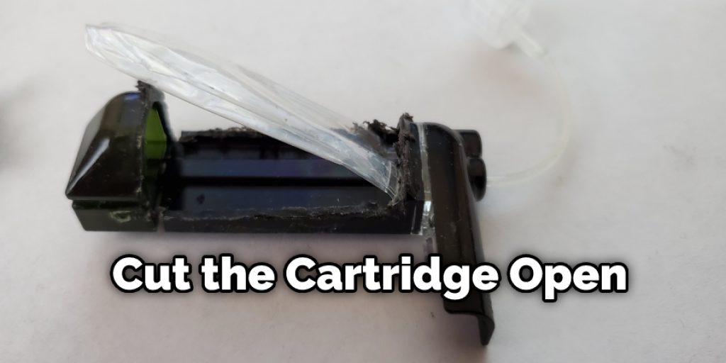 Cut the Cartridge Open