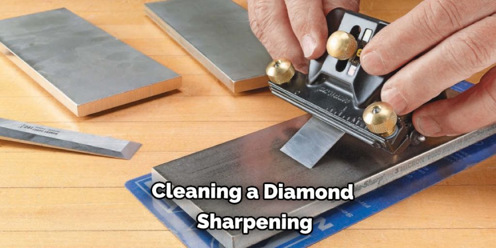 Cleaning a Diamond  Sharpening