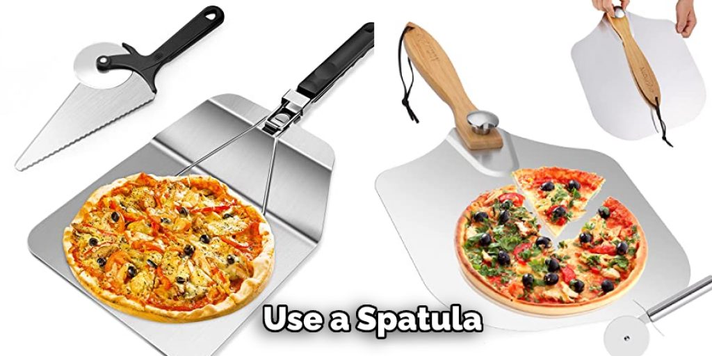 Use a Spatula