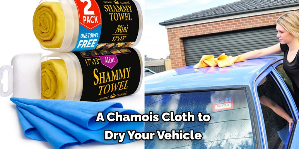 A Chamois Cloth to Dry Your Vehicle
