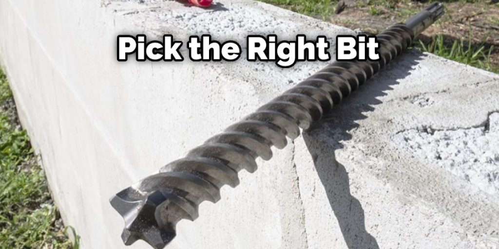 Pick the Right Bit