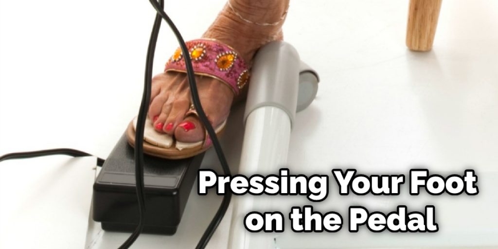 Pressing Your Foot on the Pedal