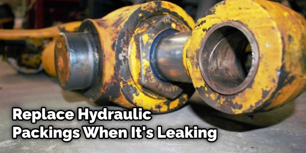 Replace Hydraulic Packings When It's Leaking