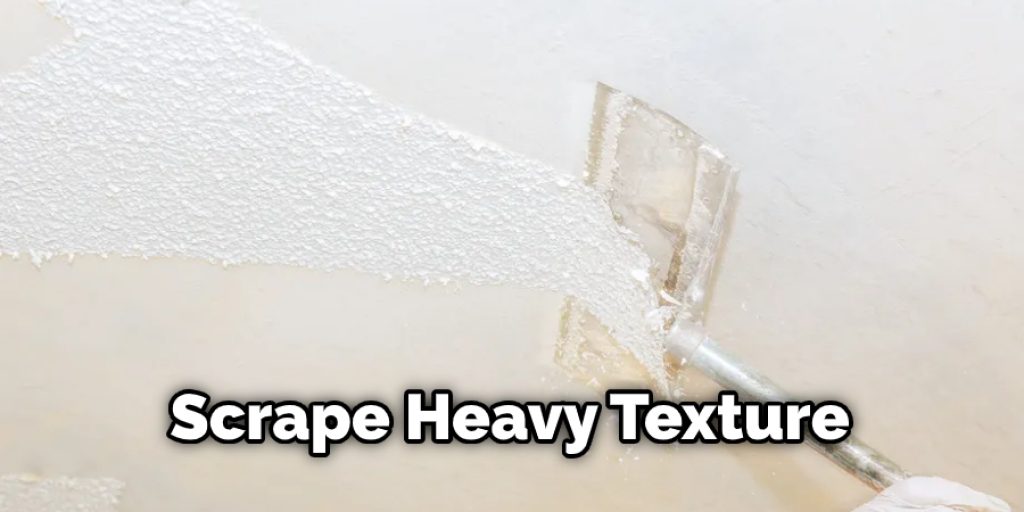 Scrape Heavy Texture