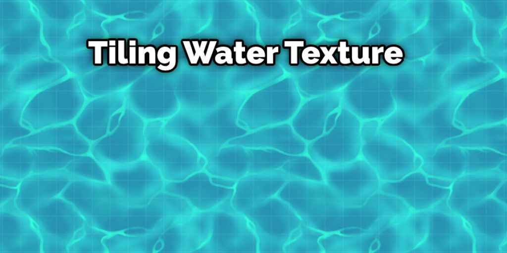 Tiling Water Texture