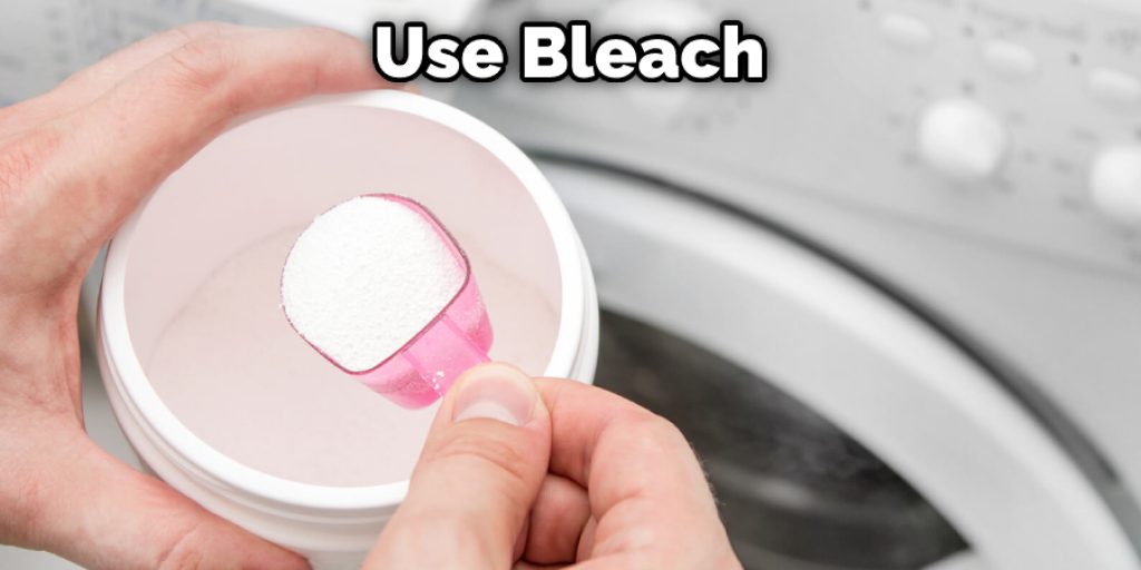 Use Bleach