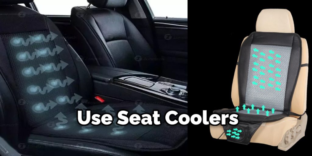 Use Seat Coolers