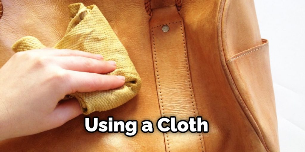 Using a Cloth