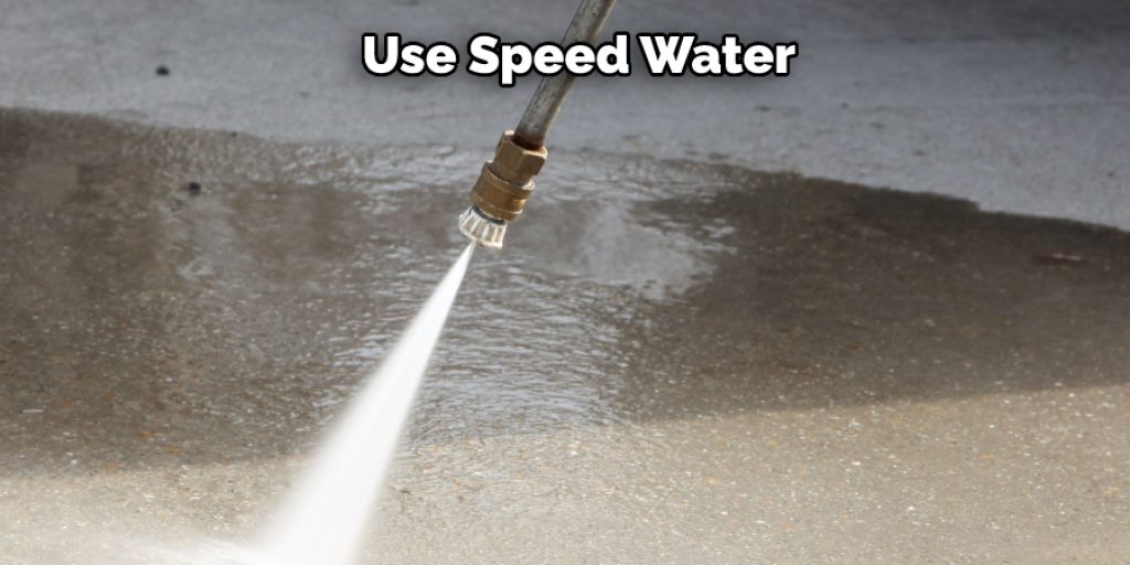 Use Speed Water