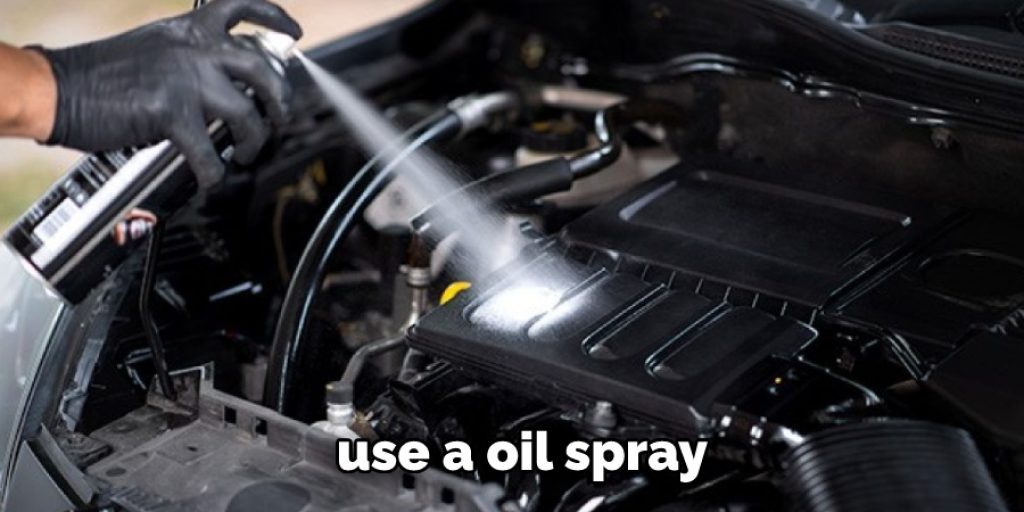 use a oil spray