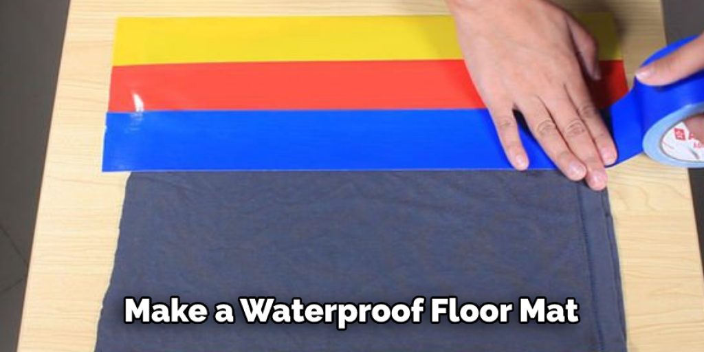 Make a Waterproof Floor Mat