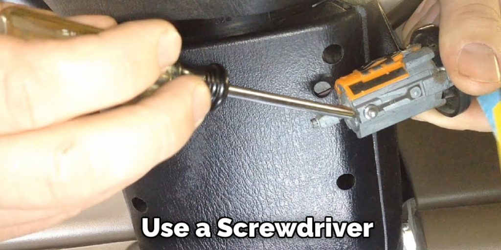  Use a Screwdriver