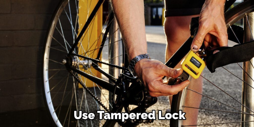 Use Tampered Lock