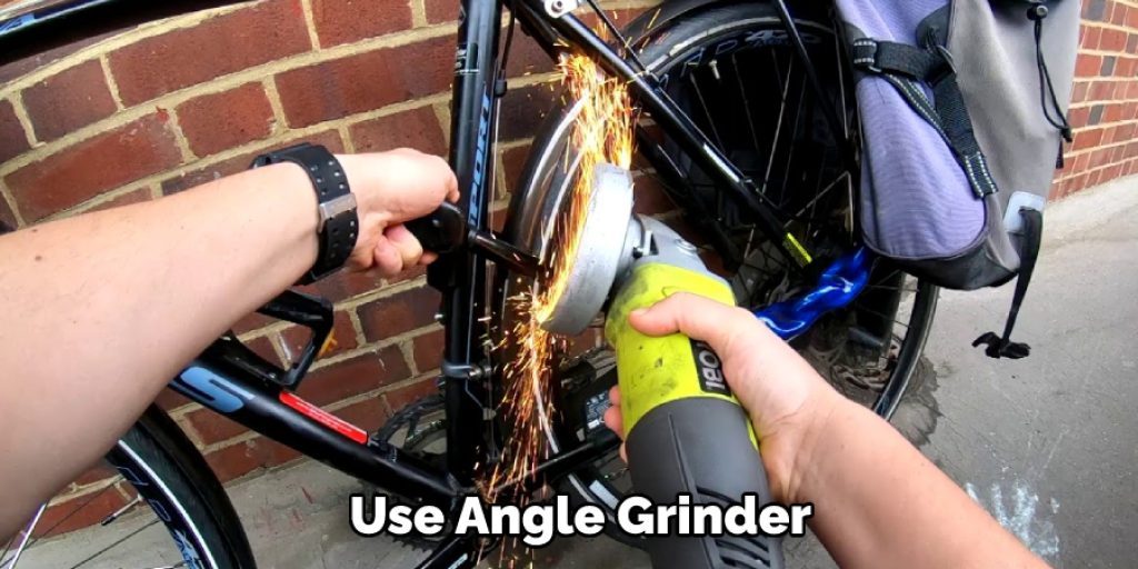 Use Angle Grinder