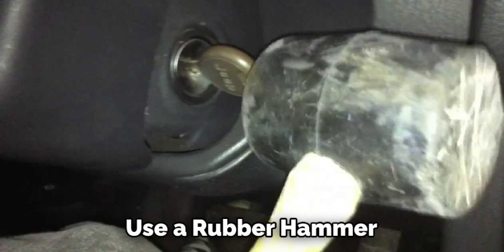 Use a  Rubber Hammer