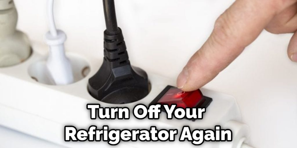 Turn Off Your Refrigerator Again