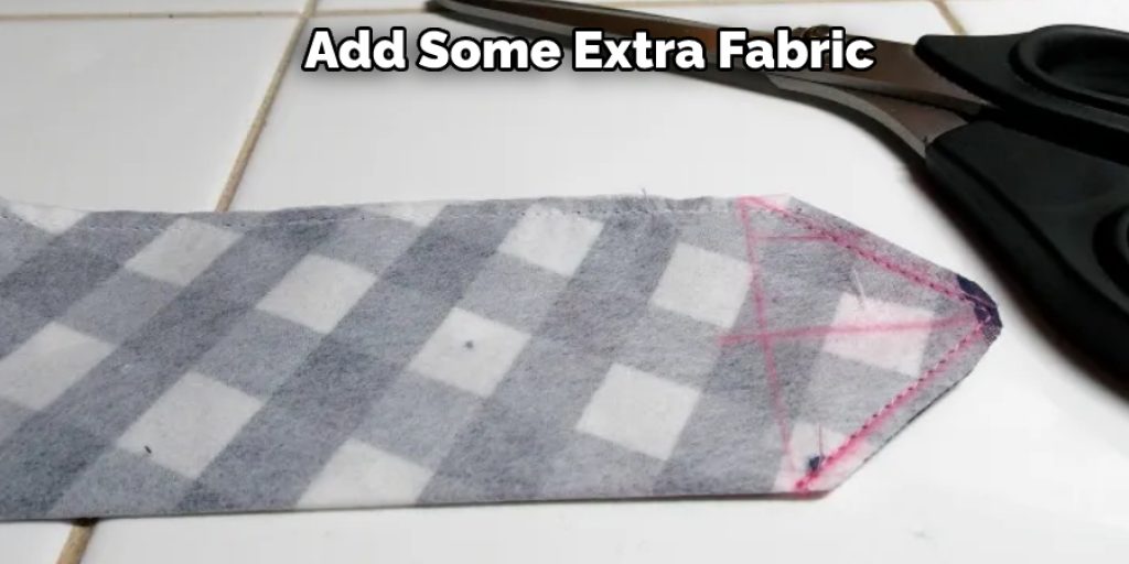 Add Some Extra Fabric