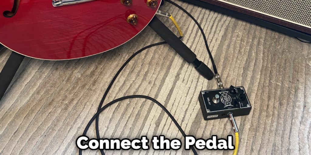 Connect the Pedal