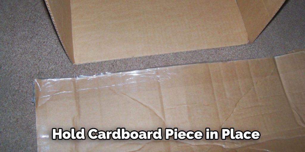 Hold Cardboard Piece in Place