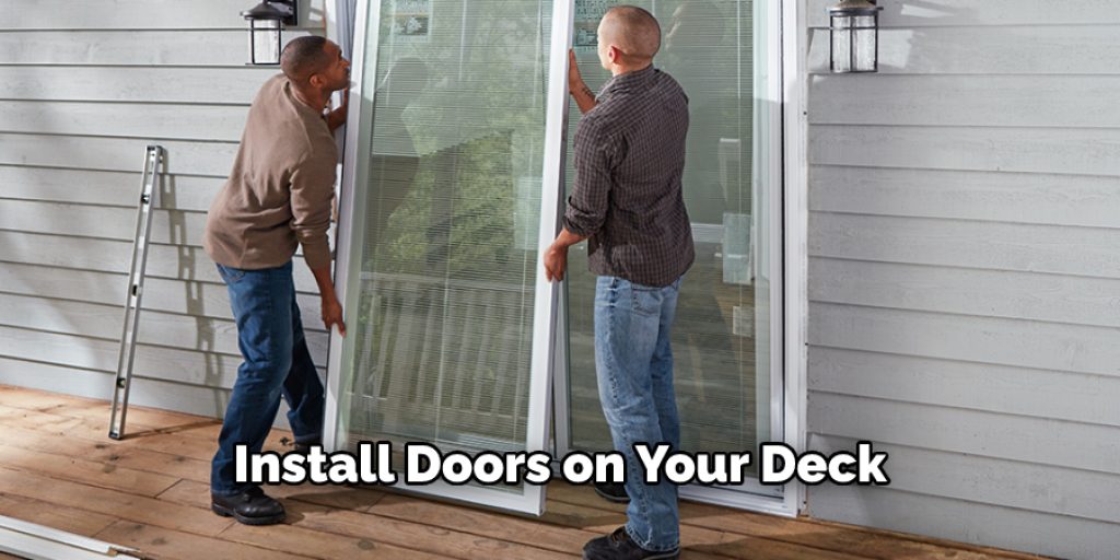 Install Doors on Your Deck