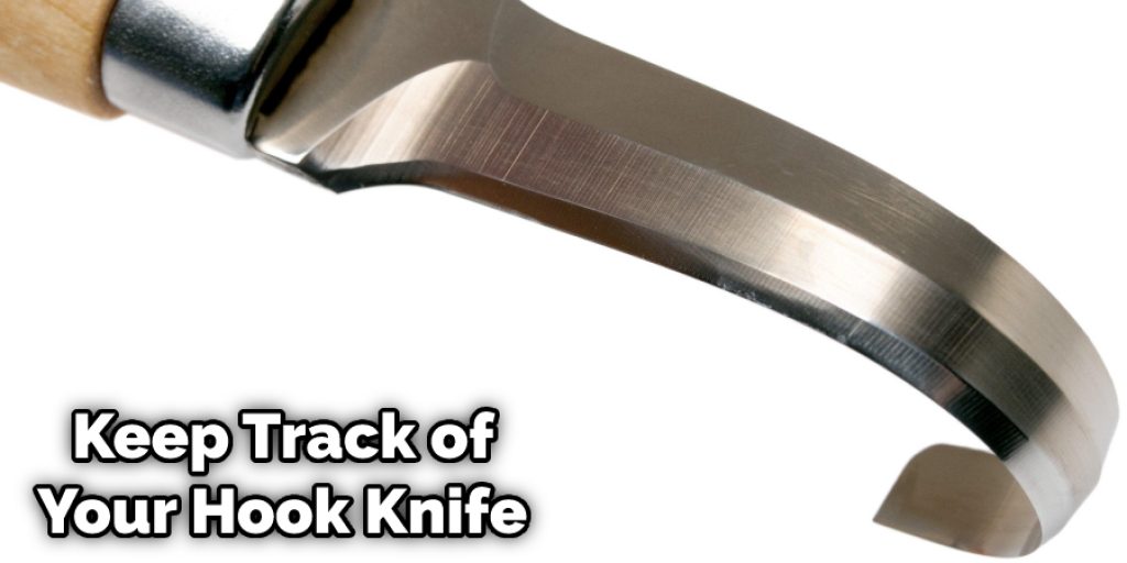 Keep Track of Your Hook Knife 